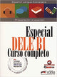 Especial DELE B1. Curso completo libro