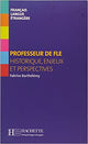 Collection F - Professeur De Fle Historique Enjeux Et Perspectives