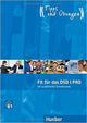 Fit für das DSD I Niveau A2 bis B1 Übungsbuch