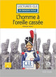 L'homme à l'oreille cassée Livre + Audio téléchargeable