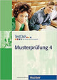 TestDaF Musterprüfung 4 Niveau B2 bis C1 Heft mit Audio-CD