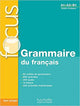 Focus : Grammaire du français + CD audio + corrigés + Parcours digital