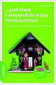 ...and then I stepped into the Fettnäpfchen Lektüre Oder: Wie eine Schottin Deutschland entdeckt