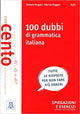 100 dubbi di grammatica italiana