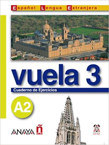 Nuevo Sueña: Vuela 3 Cuaderno de Ejercicios A2