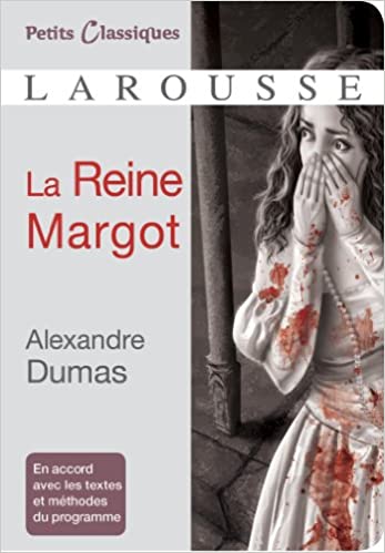 La Reine Margot