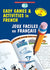 Easy Games & Activities In French Volume-2