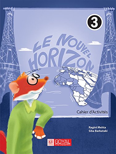 Le Nouvel Horizons – 3 Cahier D’Activités