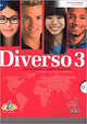 DIVERSO 3 - B1 Libro del alumno + Cuaderno de ejercicios + CD