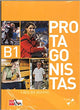 Protagonistas B1. Libro del alumno + CD