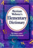 Merriam-Webster's Elementary Dictionary