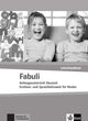 Fabuli Anfangsunterricht Deutsch - Erstlese- und Sprachlehrwerk für Kinder Lehrerhandbuch