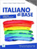 ITALIANO di BASE preA1/A2