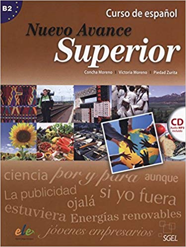 Nuevo Avance: Libro del alumno Superior + CD (B2.1 + B2.2 in one volume)