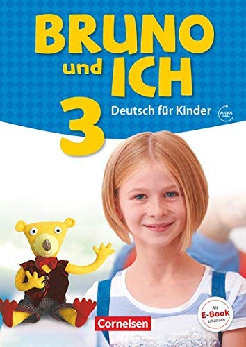 Bruno und ich Band 3 Schülerbuch mit Audios online