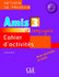 Amis Et Compagnie Niveau – 3 Cahier D'Activités