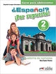 ¿ESPAÑOL? ¡POR SUPUESTO! 2 (A2) - LIBRO DE EJERCICIOS