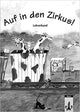 Auf in den Zirkus Lehrerhandbuch Kopiervorlagen (Teachers' band)