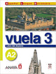 Vuela 3-Libro del Alumno A2