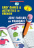 Easy Games & Activities In French Volume-1