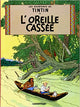 L'Oreille Cassee