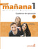 Nuevo Mañana 1 - A1  Cuaderno Del Ejercicios