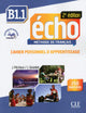 Écho - B1.1 Cahier D’Activités + Cd Audio + Corriges
