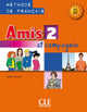 Amis Et Compagnie Niveau – 2 Livre De L'Élève