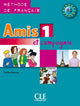 Amis Et Compagnie Niveau – 1 Livre De L'Élève