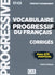 Vocabulaire Prog. Du Français - Niveau Perfectionnement - Corrigés - Nouvelle Couverture