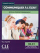 Mieux Communiquer À L'Écrit - Niveau B2/C1 - Livre