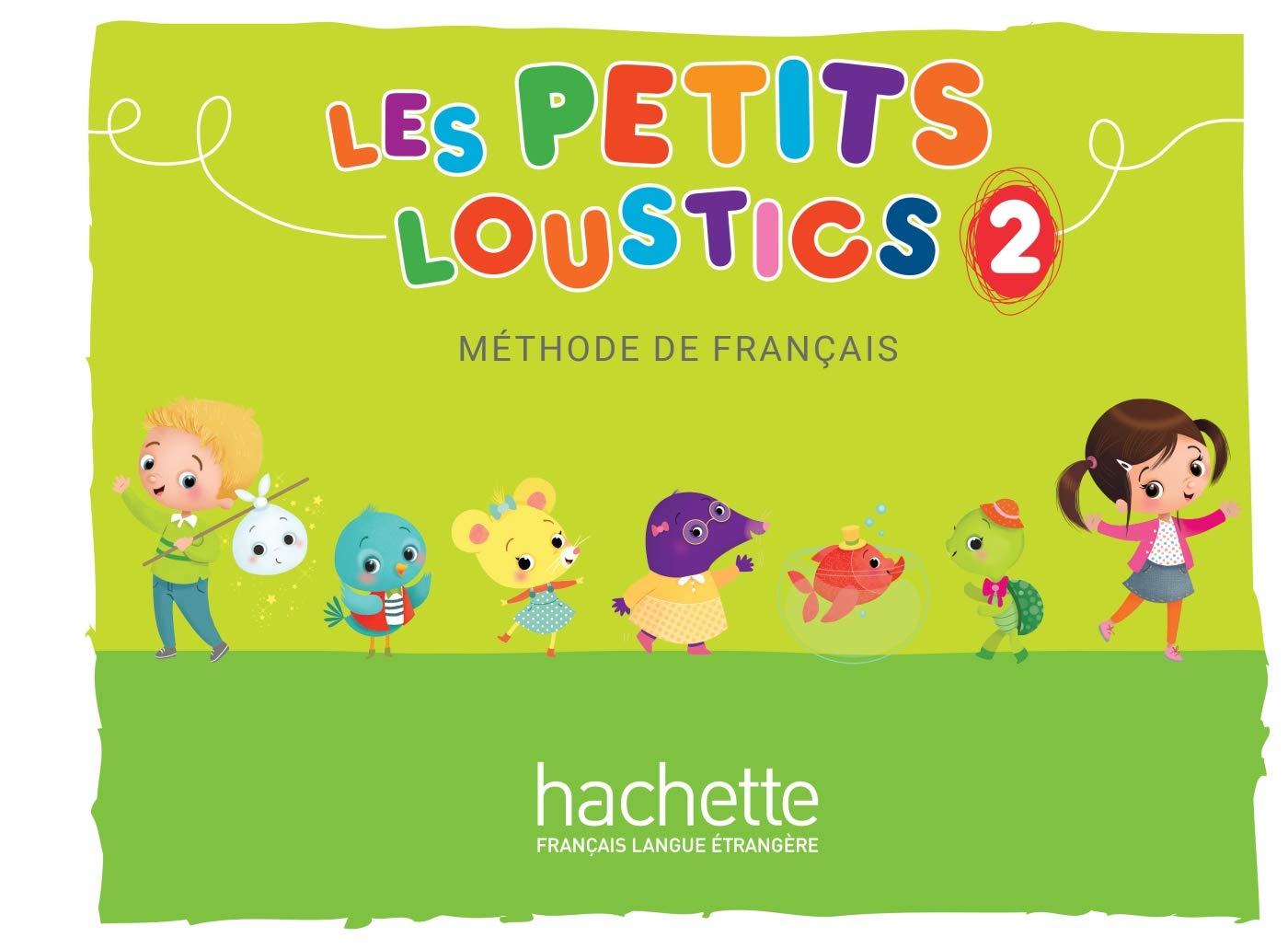 Les Petits Loustics - 2 Livre De L'Élève