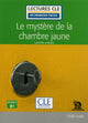 Le mystère de la chambre jaune - Niveau 3/B1 - Livre + CD