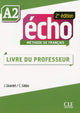 Écho - A2 Guide Pédagogique