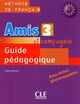 Amis Et Compagnie Niveau – 3 Guide Pédagogique