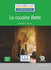 La cousine Bette - Niveau 3/B1 - Lecture CLE en francais facile - Livre + CD