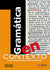Gramatica en contexto-edelsa