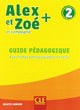 Alex Et Zoe + Niveau 2 Guide Pédagogique