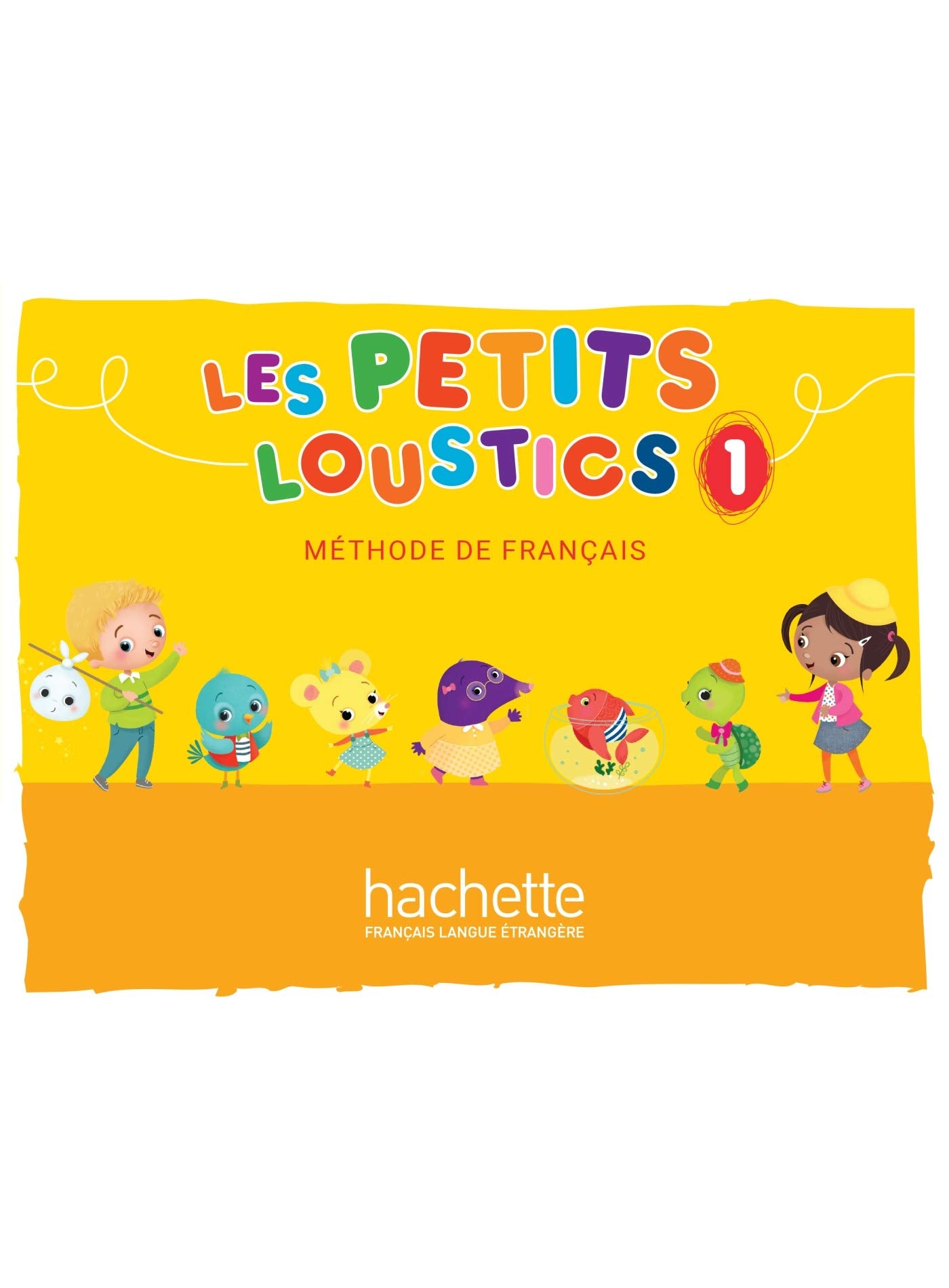 Les Petits Loustics -1 Livre De L'Élève