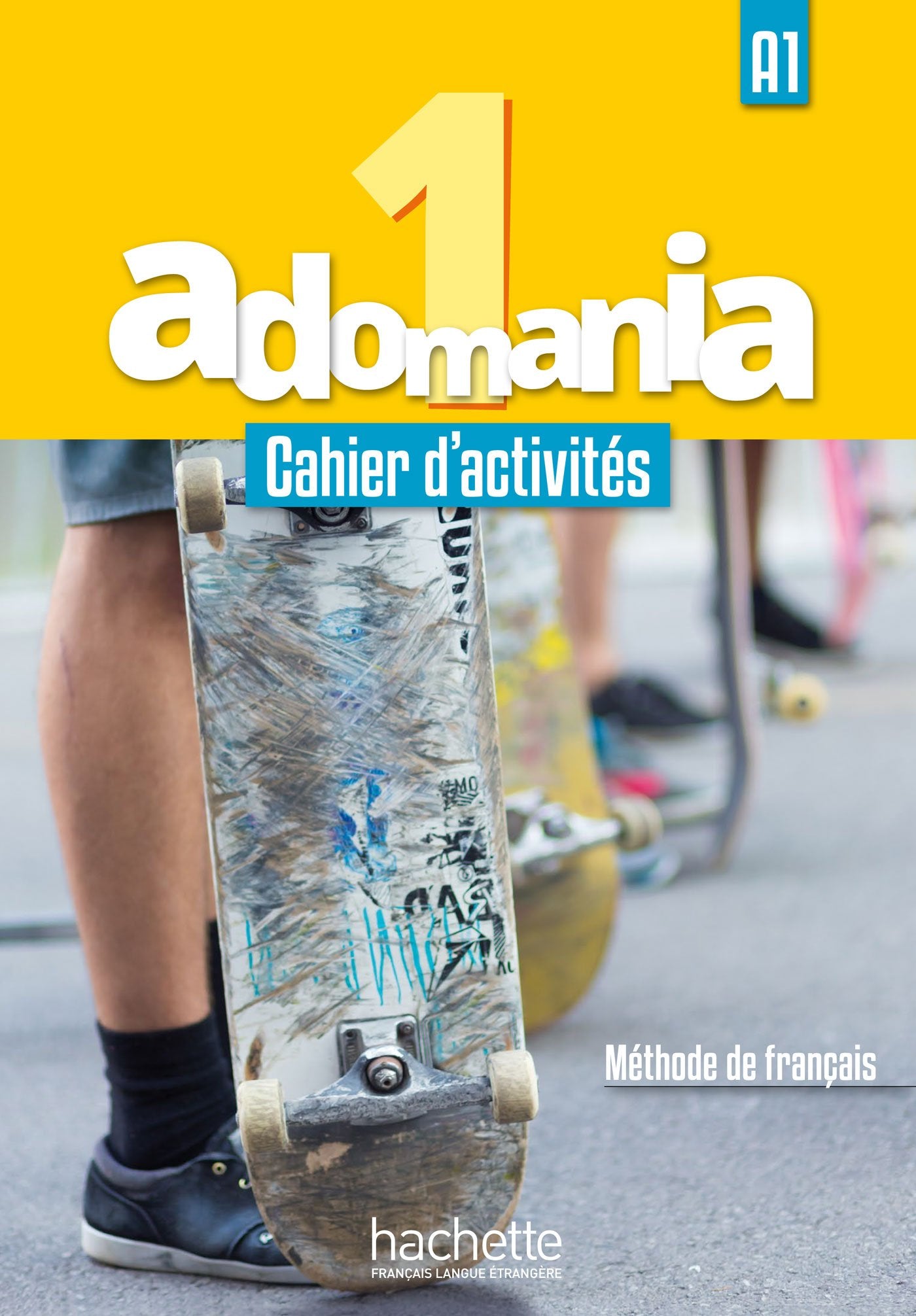Adomania - 1 Cahier D Activites