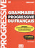 Grammaire Prog. Du Français -Débutant - 3Ème Édition - Livre + Cd + Appli-Web