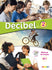 Décibel Niveau – 2 Livre De L'Élève + Cd Mp3 + Dvd