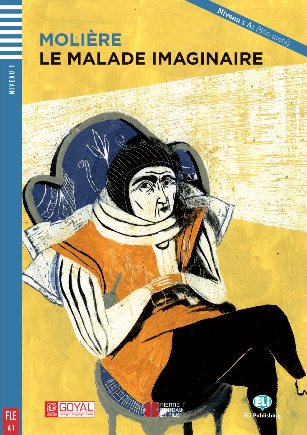 Le Malade Imaginaire A1 Easy Readers (Audio Downloadable)