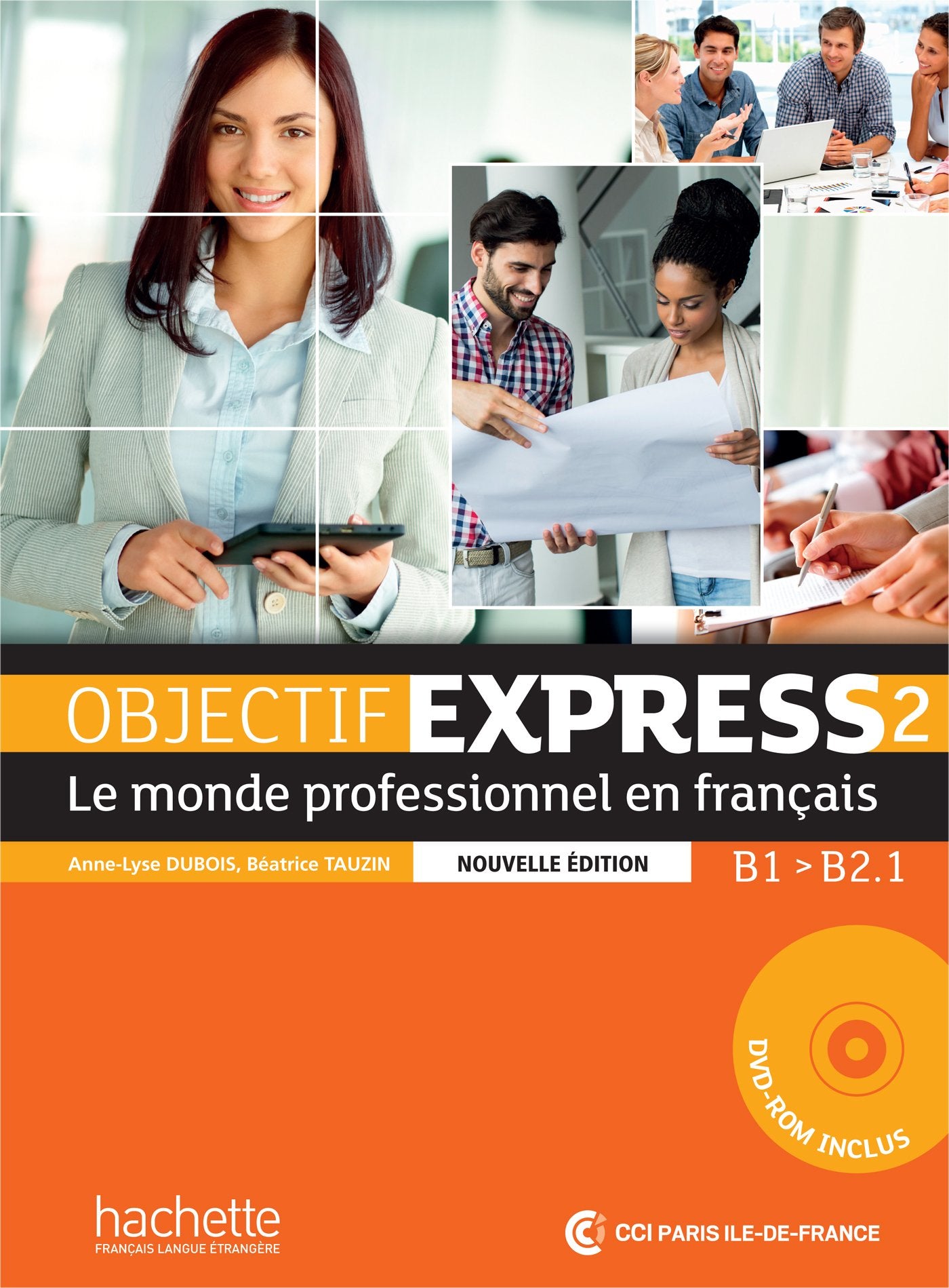 Objectif Express 2 Nouvelle édition : Livre de l'élève + DVD-ROM