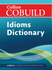 Collins COBUILD Dictionary of Idioms