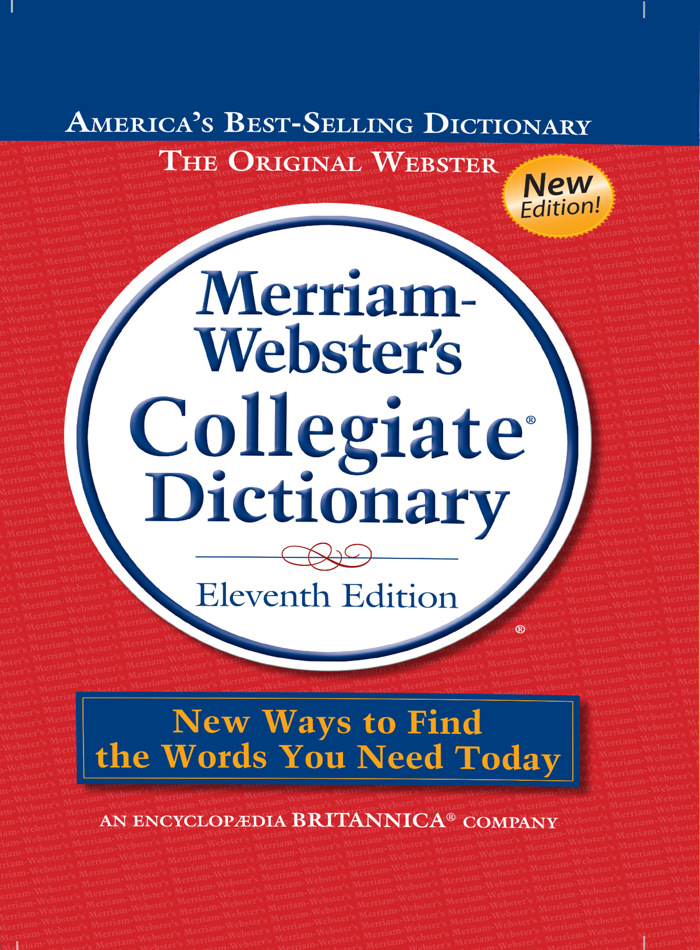Merriam Webster's New Collegiate Dictionary