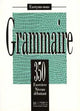 Les 350 Exercices - Grammaire - Débutant - Livre de l'élève