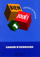 Bien Joué ! 1 - Cahier d'exercices