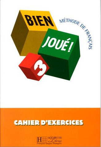 Bien joué ! 3 - Cahier d'exercices
