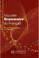 Grammaire - Nouvelle grammaire du français